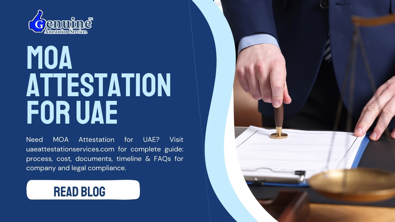 MOA Attestation for UAE